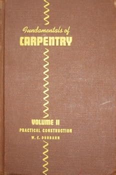 Fundamentals of Carpentry 2 Volumes