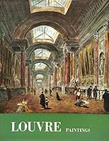 The Louvre Paintings, (Great Galleries) B001RK200U Book Cover