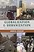 Globalization and Urbanization: The Global Urban Ecosystem