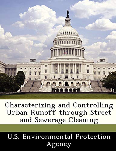 Characterizing and Controlling Urban Runoff Through Street and Sewerage Cleaning