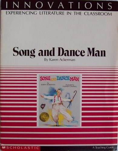 Song and Dance Man (Experiencing Literature in ... 0590432400 Book Cover
