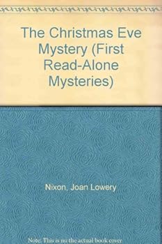 The Christmas Eve Mystery (First Read-Alone Mysteries)