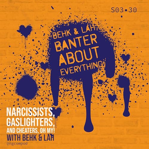 Behk & LAH Banter About Everything cover art