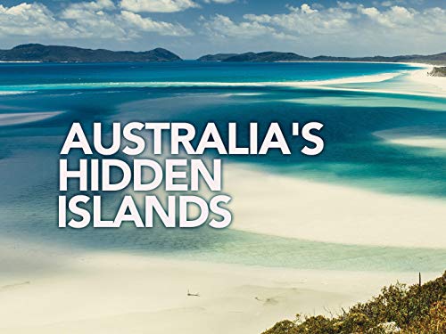 Australia's Hidden Islands - Season 1