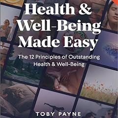 Health & Well-Being Made Easy Audiolibro Por Toby Payne arte de portada