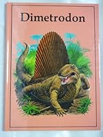 Dimetrodon (Dinosaur Lib Series) 0865922101 Book Cover