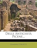 Delle Antichità Picene...