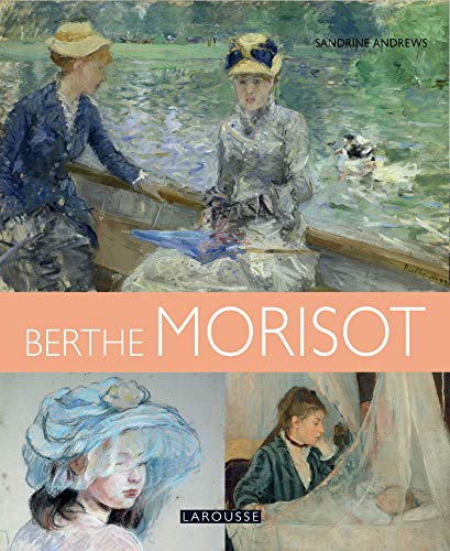 Télécharger Berthe Morisot PDF