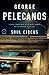 Soul Circus (Derek Strange and Terry Quinn Series Book 3)