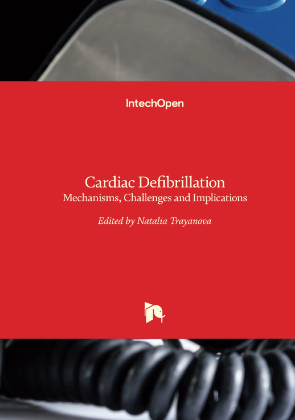 Cardiac Defibrillation: Mechanisms, Challenges and Implications