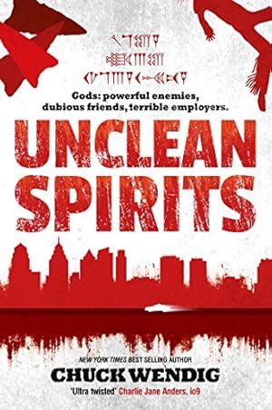 Unclean Spirits (Gods and Monsters Book 1)