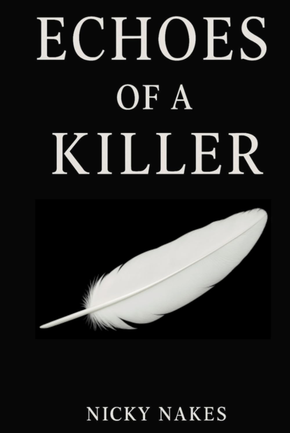 Echoes of a Killer