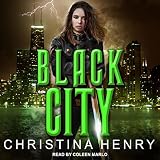  Black City (The Black Wings Series)