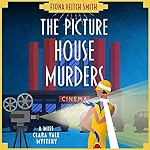 Cover of The Picture House Murders