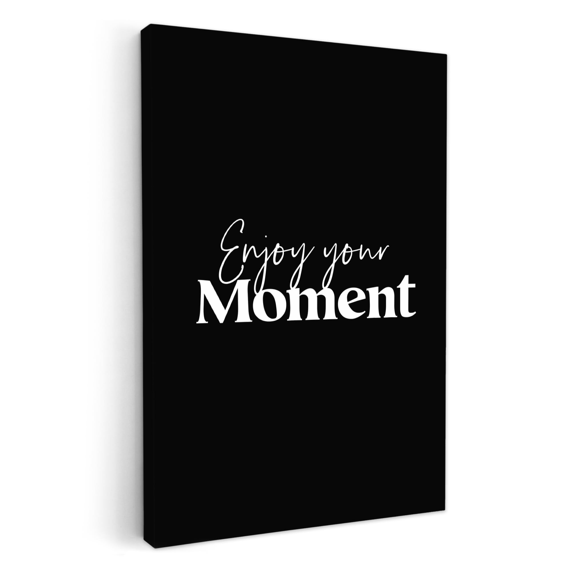 MuchoWow© Canvas Wall Art Work 40x60 cm Room Decor Painting Wallfillers Picture Decoration Prints Quotes - Enjoy your moment - Proverb - Black