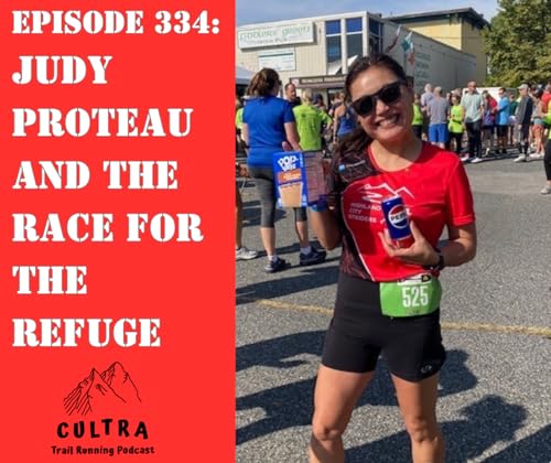 Episode 334: Judy Proteau and the Race for the Refuge cover art