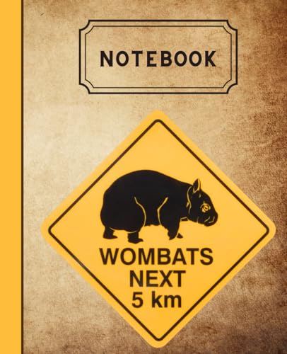 Wombat Notebook: Funny Lined Journal for Animal Lovers | Exotic animals diary