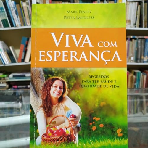 Viva com Esperança (Em Portuguese do Brasil) [Portuguese] 8534520771 Book Cover