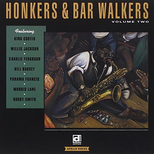 Honkers & Bar Walkers Vol.2