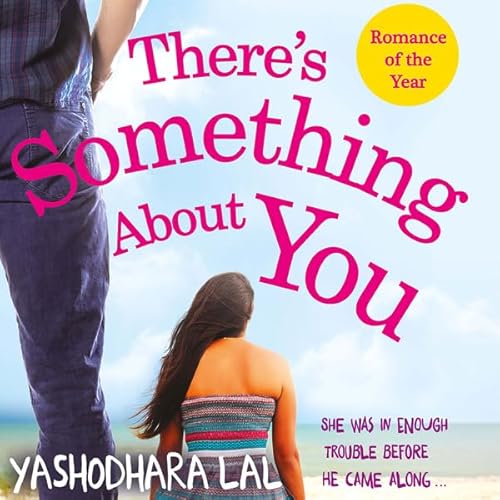 There's Something About You Audiolivro Por Yashodhara Lal capa