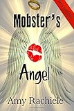  Mobster\'s Angel: Volume 4