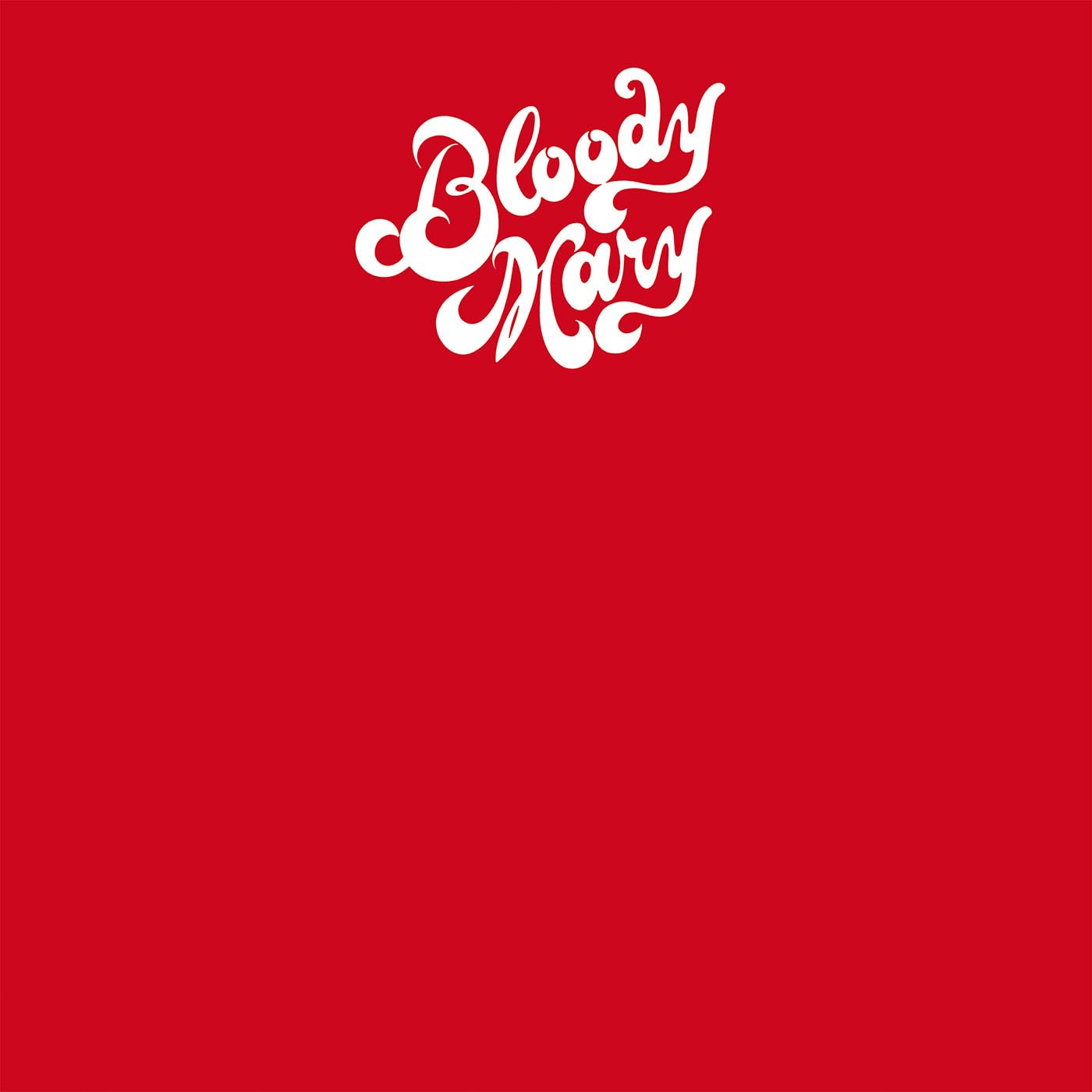 Bloody Mary [VINYL]