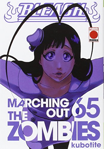 Bleach Nº65. Marching Out The Zombies