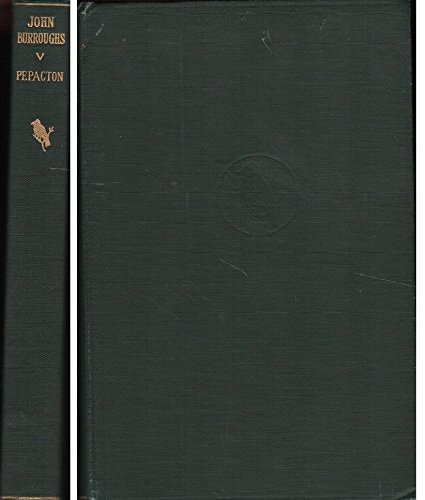 Writings (works) of John Burroughs: V - Pepacton B001MT0G48 Book Cover