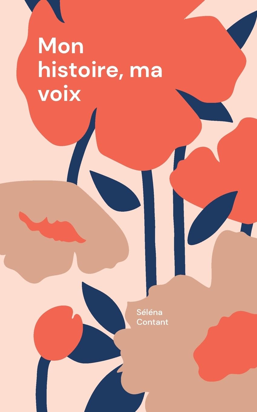 Mon histoire, ma voix
