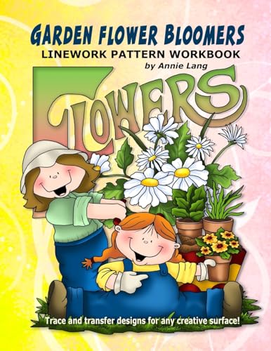 Garden Flower Bloomers: Linework Pattern Workbook