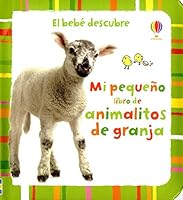 Mi pequeño libro de animalitos de granja 1409544273 Book Cover