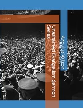 Paperback Unashamed Evangelism Sermon Series Book