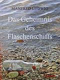 flaschenschiff bausatz kaufen  Das Geheimnis des Flaschenschiffs