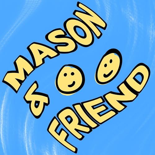Mason and Friend Titelbild