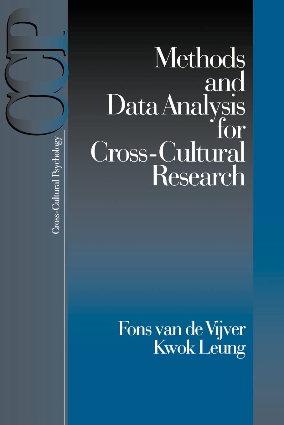 Methods and Data Analysis for Cross-Cultural Research: 1 (Cross Cultural Psychology)