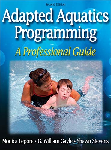 Adapted Aquatics Programming: A Professional Guide view 2