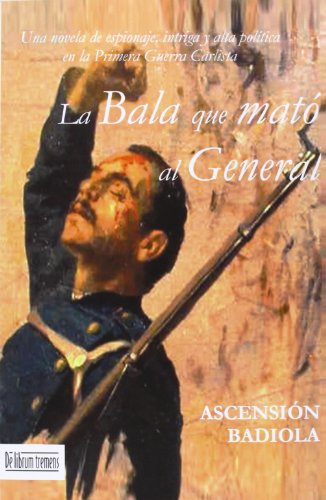 Livre La bala que mato al general roman historique broché de 260 pages