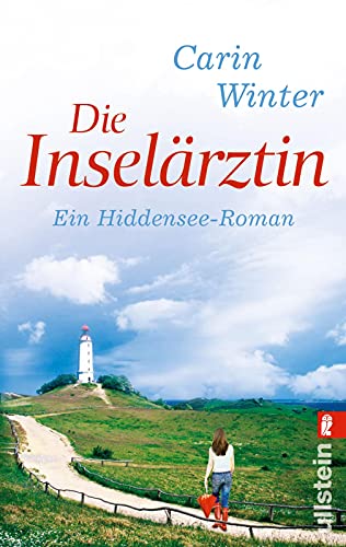 Die Inselärztin: Ein Hiddensee-Roman