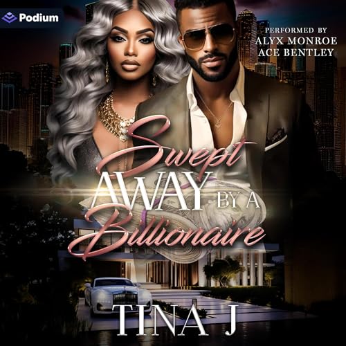 Swept Away by a Billionaire Audiolivro Por Tina J capa