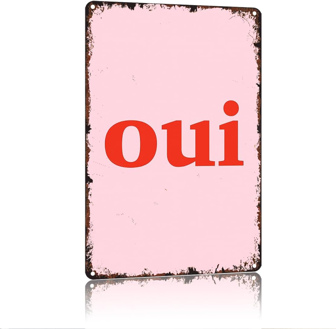 Oui Oui French Home Decor Wall Art Funny 8x12 Inch Aluminum Vintage Metal Tin Signs-For Living Room Kitchen Bedroom Patio Porch Men'S Nest Wall Decor