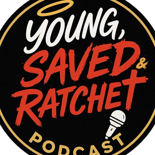 Young, Saved, And Ratchet cover art