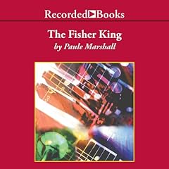 The Fisher King Audiolibro Por Paule Marshall arte de portada