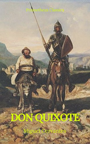 Télécharger Don Quixote (Prometheus Classics) (English Edition) Francais PDF