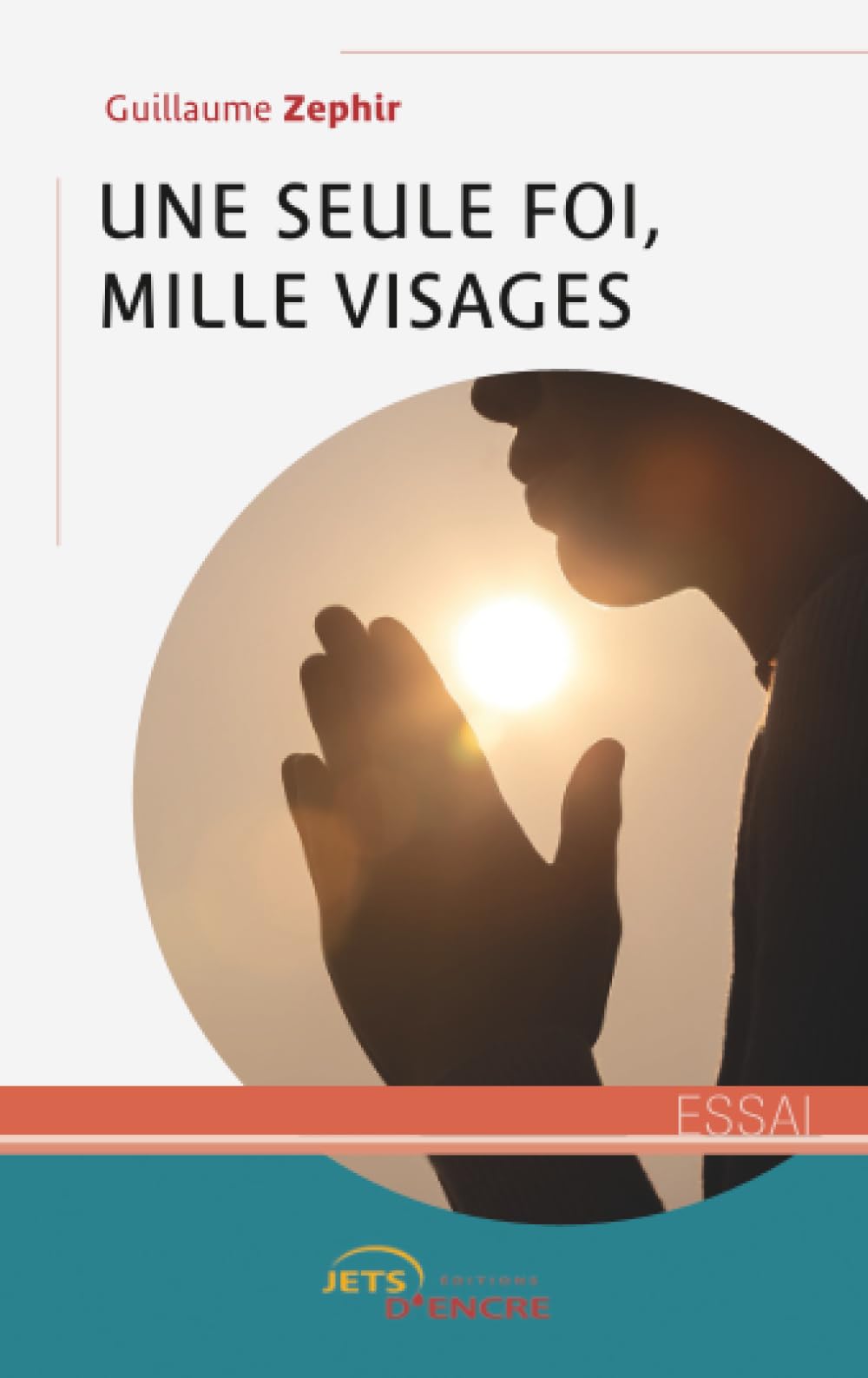 Une seule foi, mille visages