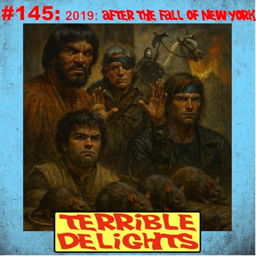 Terrible Delights #145: 2019: After the Fall of New York