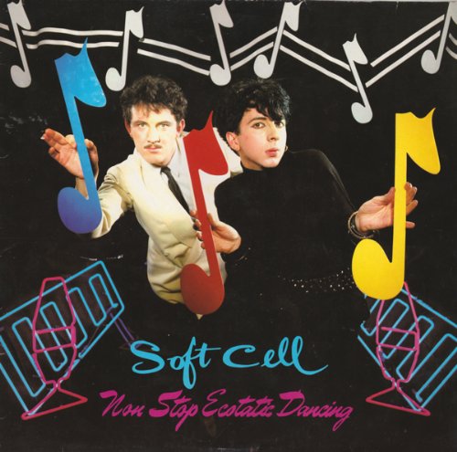 Soft Cell - Non Stop Ecstatic Dancing - Vertigo - 6359 110