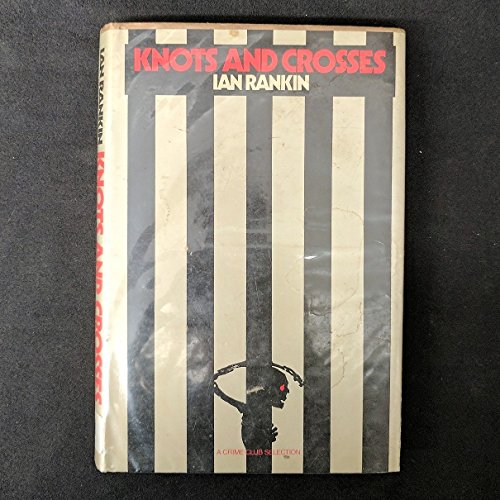 Knots and Crosses 0385243073 Book Cover