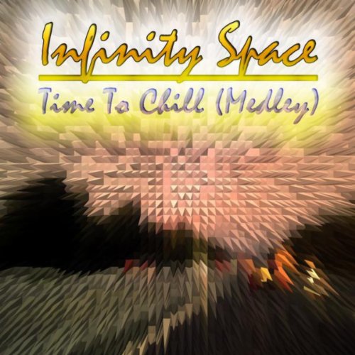 Play Time to Chill (Medley) by Infinity Space on Amazon Music