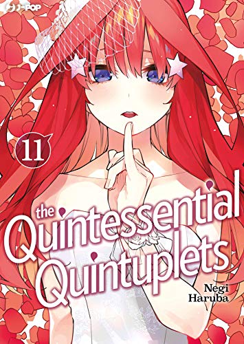 The quintessential quintuplets: 11 di [Negi Haruba, Fabiano Bertello]