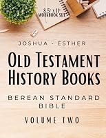 Berean Standard Bible: The Old Testament History Books (The Berean Standard Bible Volumes 1-6) B0C7J5GNY8 Book Cover